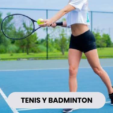 TENIS Y BADMINTON